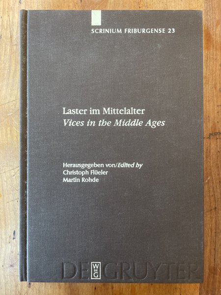 Laster im Mittelalter, Vices in the middle ages