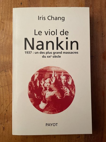 Le viol de Nankin, 1937