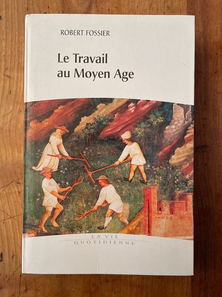 Le travail au Moyen Age