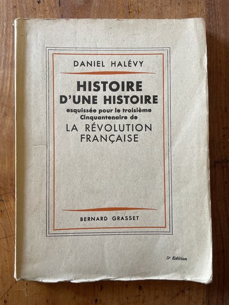 Histoire d'une histoire, esquissée pour le troisième cinquantenaire de la …