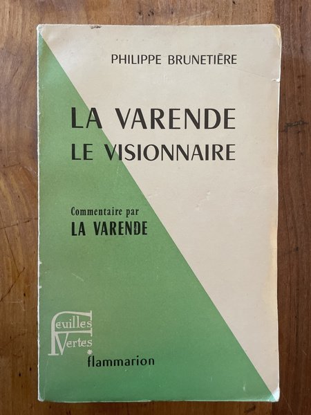 La Varende le visionnaire