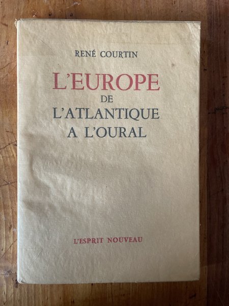 L'Europe de l'Atlantique à l'Oural