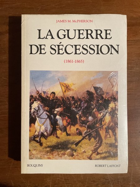 La guerre de sécession (1861-1865)