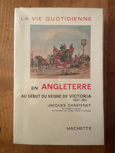 La vie quotidienne en Angleterre au début du règne de …