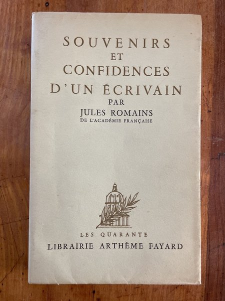 Souvenirs et confidences d'un écrivain