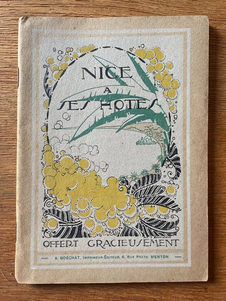 Nice à ses hôtes guide pratique de tourisme, Saison 1923-1924