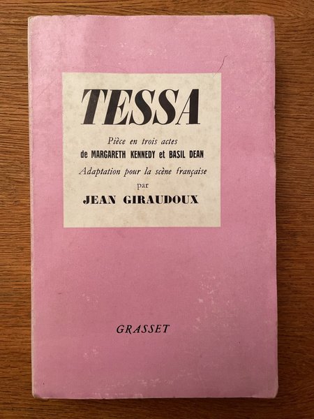 Tessa, pièce en trois actes