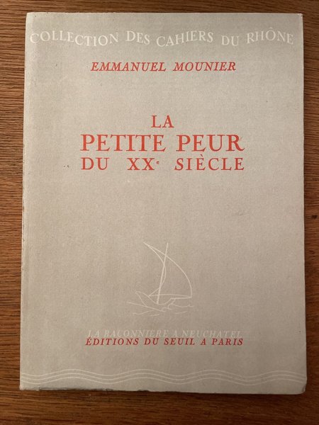 La petite peur du XXe siècle