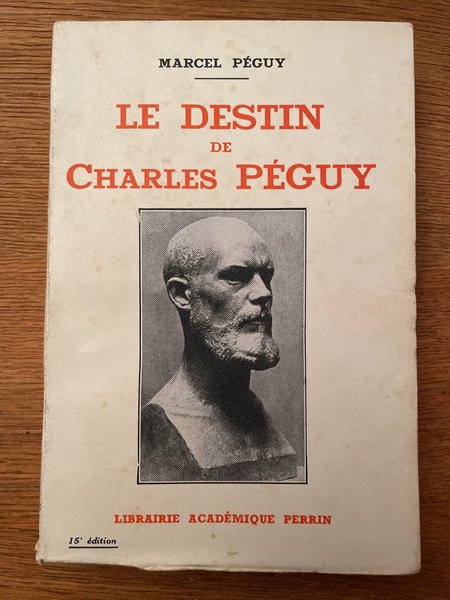 Le destin de Charles Péguy