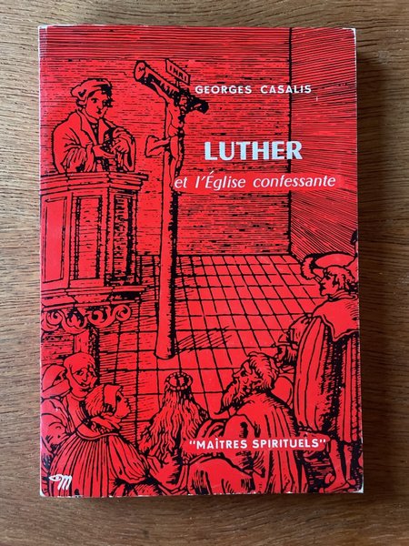 Luther et l'Eglise confessante