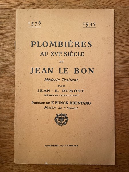 Plombières au XVIe siècle et Jean Le Bon