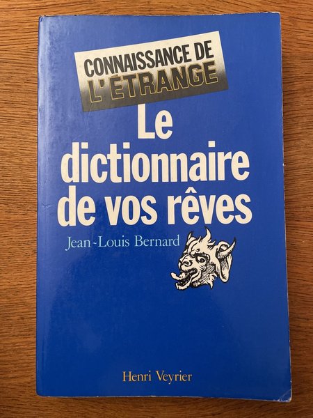 Le dictionnaire de vos rêves