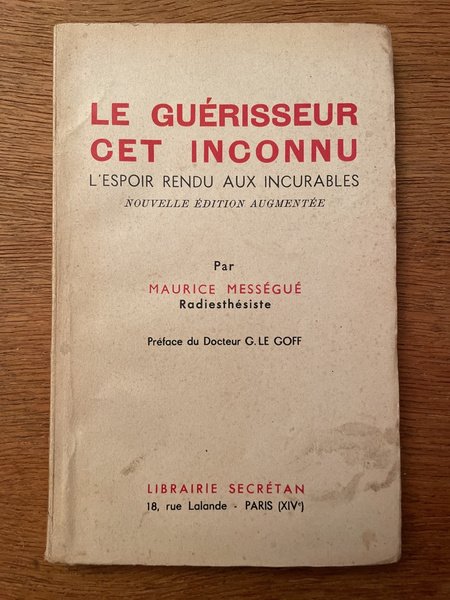 Le guérisseur, cet inconnu