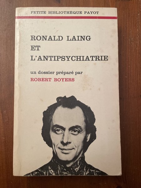 Ronald Laing et l'antipsychiatrie