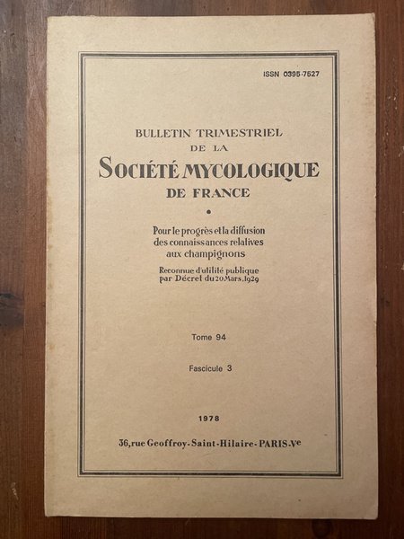 Bulletin trimestriel de la société mycologique de France Tome 94 …