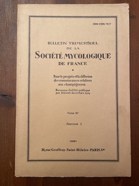 Bulletin trimestriel de la société mycologique de France Tome 97 …