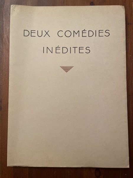 Deux comédies inédites, Un coeur de bronze et Une leçon …