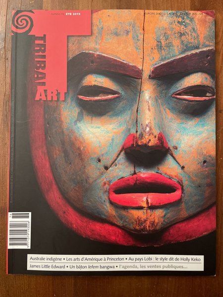 Tribal Art Numéro 76 Eté 2015