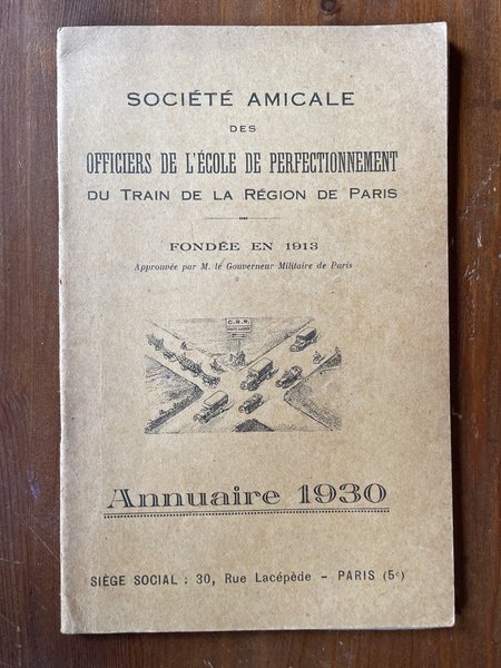 Annuaire 1930 des officiers de l'Ecole de perfectionnement du train