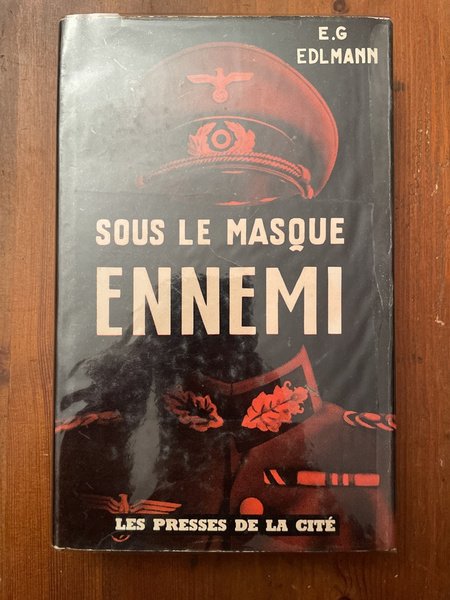 Sous le masque ennemi