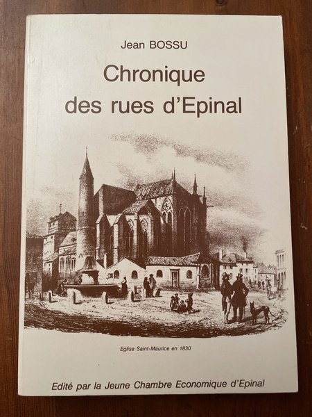 Chronique des rues d'Epinal Tome 2