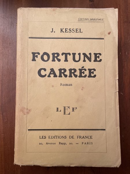 Fortune carrée, Edition originale