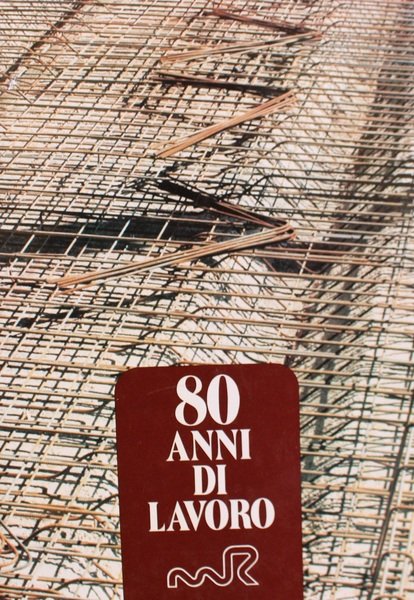 80 Anni di lavoro