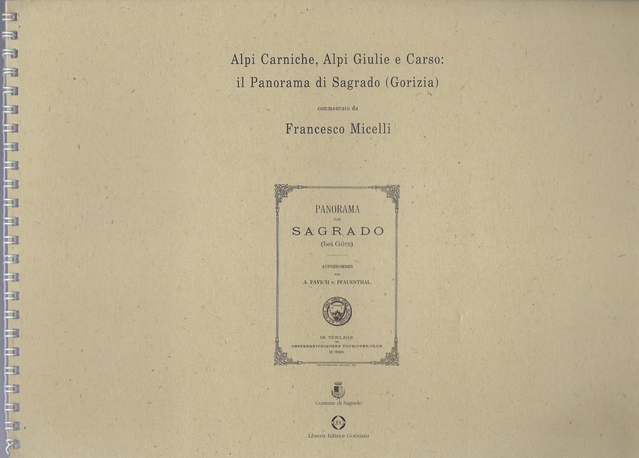 Alpi Carniche, Alpi Giulie e Carso il panorama di Sagrado …