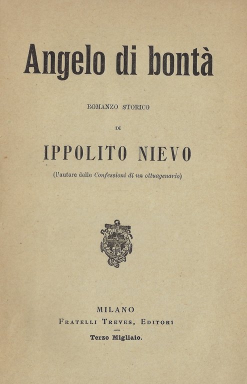 Angelo di bontà. Romanzo storico di Ippolito Nievo