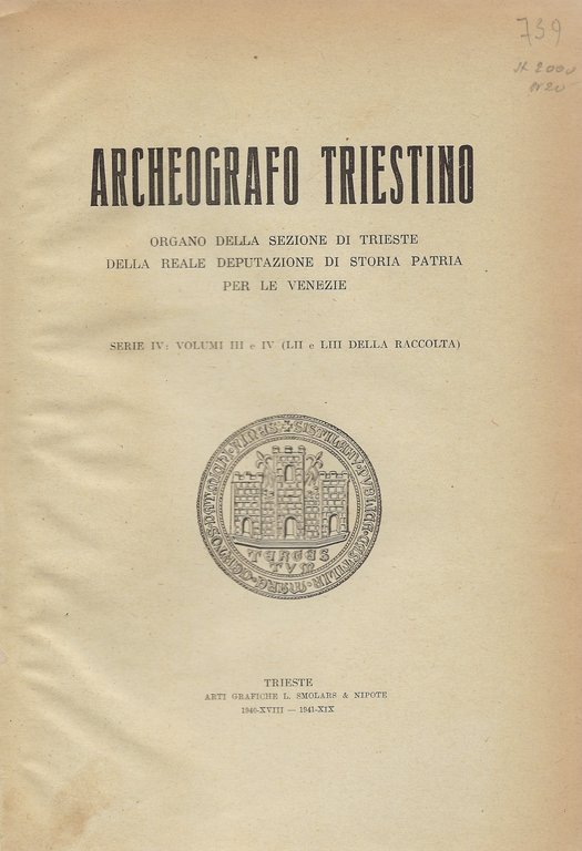Archeografo Triestino: Trieste e l'Austria dopo la Restaurazione. Dai carteggi …