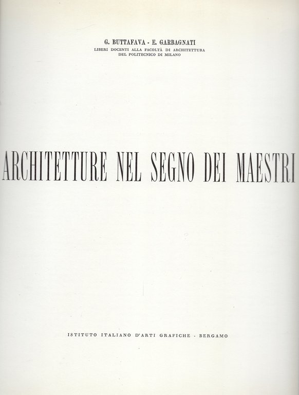 Architetture nel segno dei Maestri