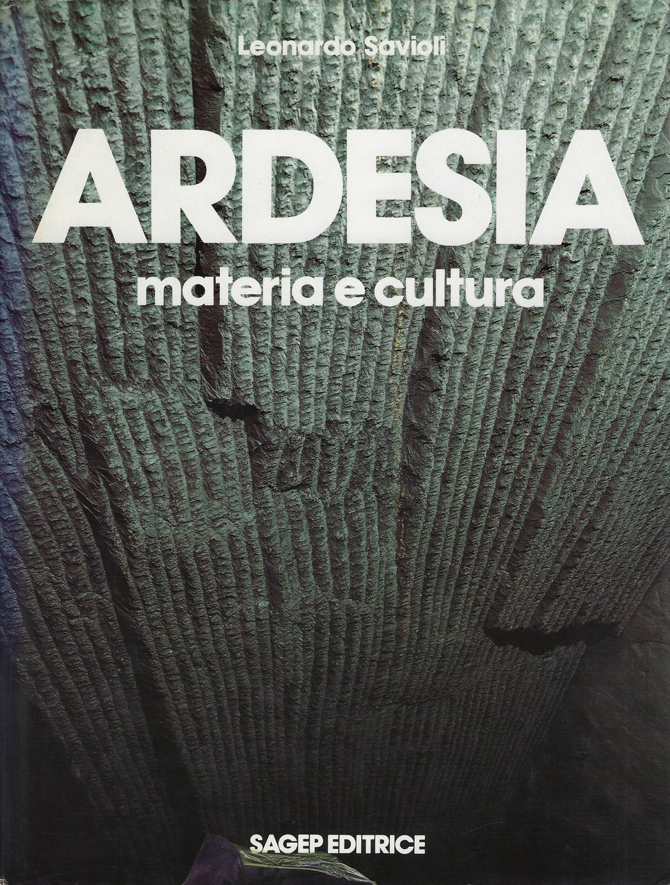 Ardesia. Materia e cultura