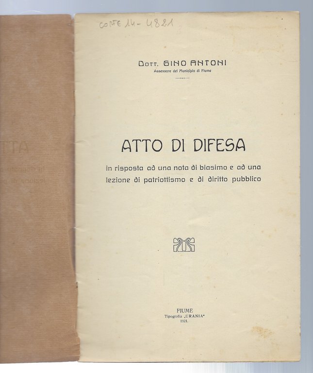 Atto di difesa in risposta ad una nota di biasimo …