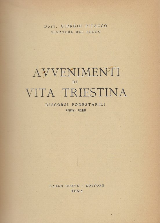 Avvenimenti di vita triestina (1923 - 1933)