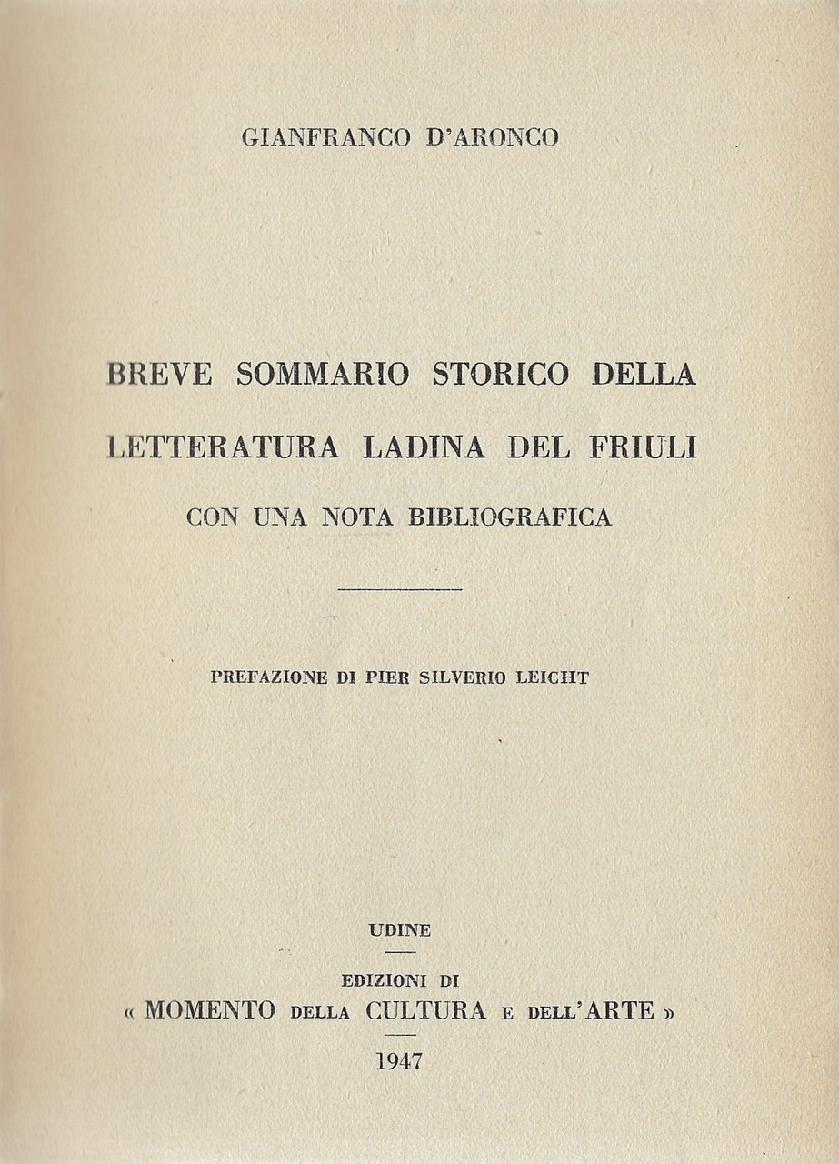 Breve sommario storico della letteratura ladina del Friuli con una …