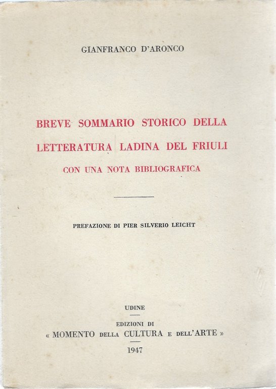 Breve sommario storico della letteratura ladina del Friuli con una …