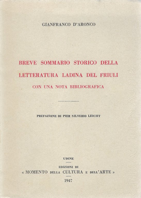 Breve sommario storico della letteratura ladina del Friuli con una …