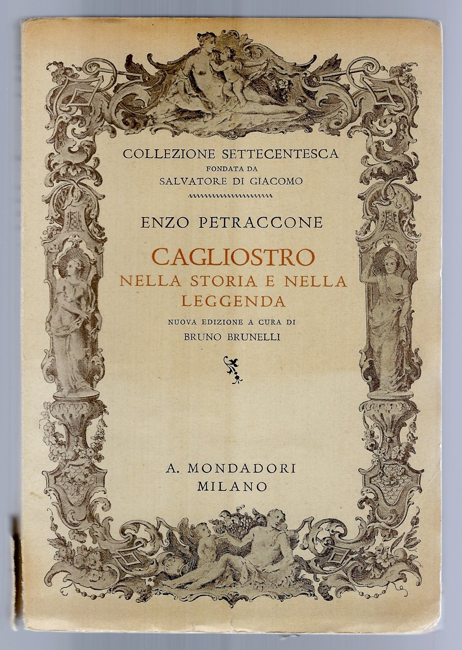 Cagliostro nella storia e nella leggenda. Nuova edizione a cura …
