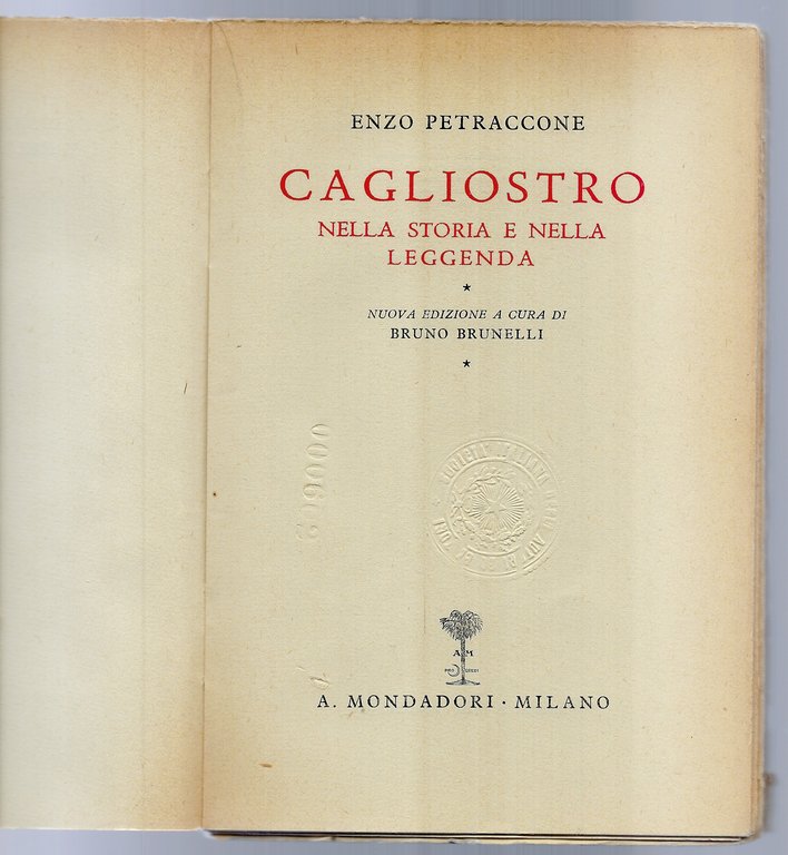 Cagliostro nella storia e nella leggenda. Nuova edizione a cura …