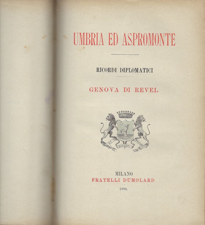 Miei Ricordi (6 parti in un volume)