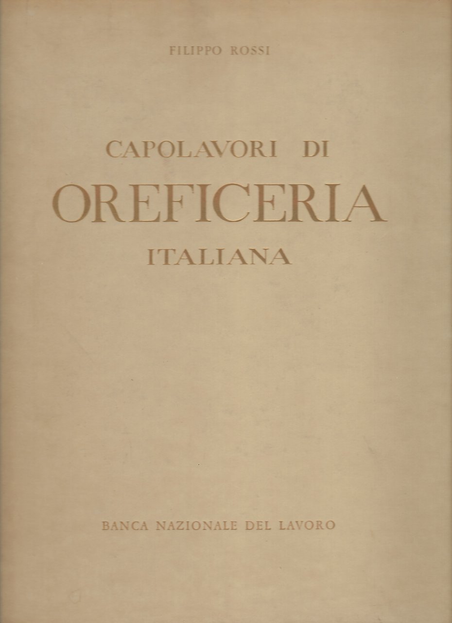 Capolavori di oreficeria italiana dall'XI al XVIII secolo.