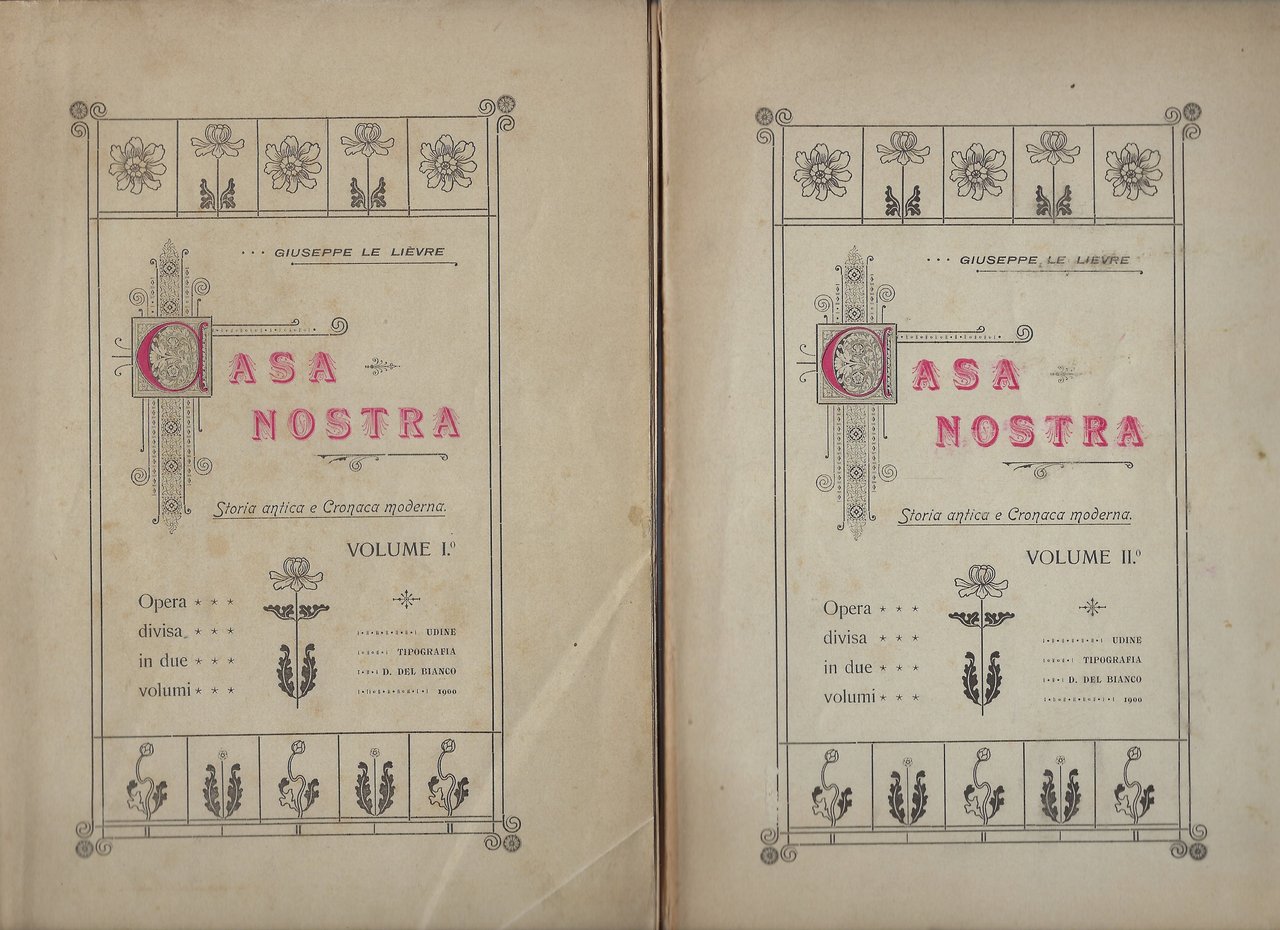 Casa nostra. Storia antica e cronaca moderna