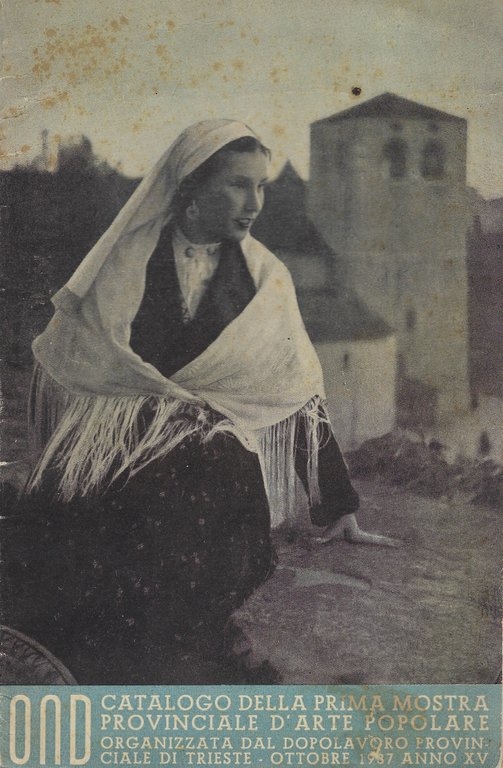 Catalogo della prima Mostra provinciale d'Arte popolare, organizzata dal dopolavoro … | Immagine Gallery 1