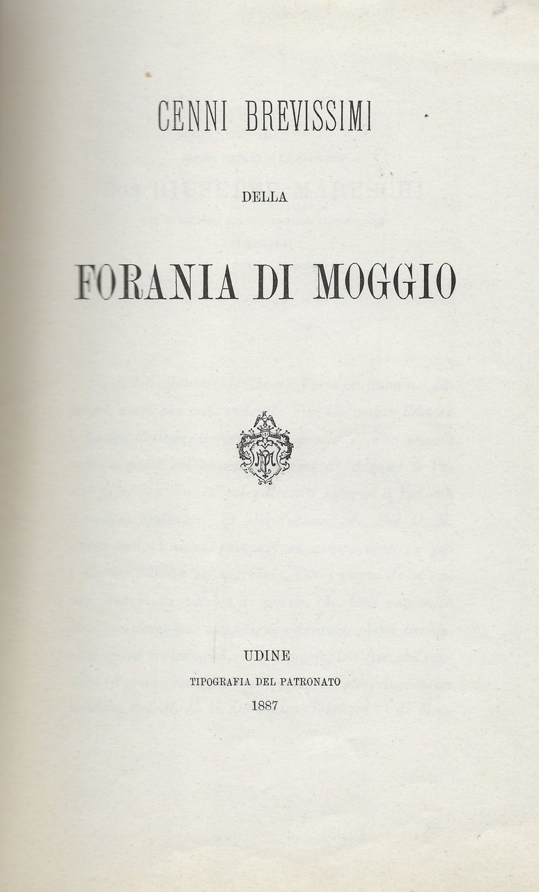 Cenni brevissimi della forania di Moggio