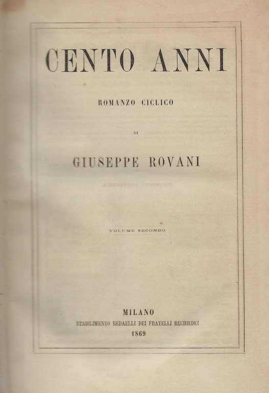 Cento Anni. Romanzo ciclico