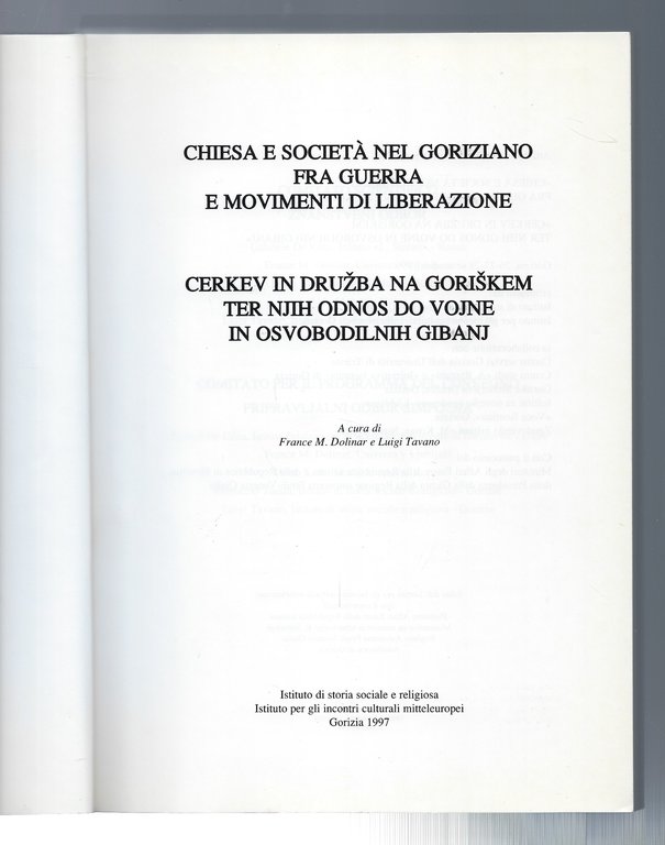 Chiesa e società nel Goriziano: fra guerra e movimenti di …