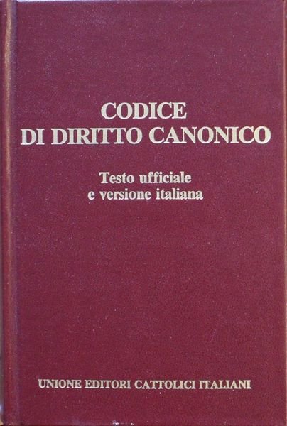 "Codice di Diritto canonico".Testo ufficiale e versione italiana.