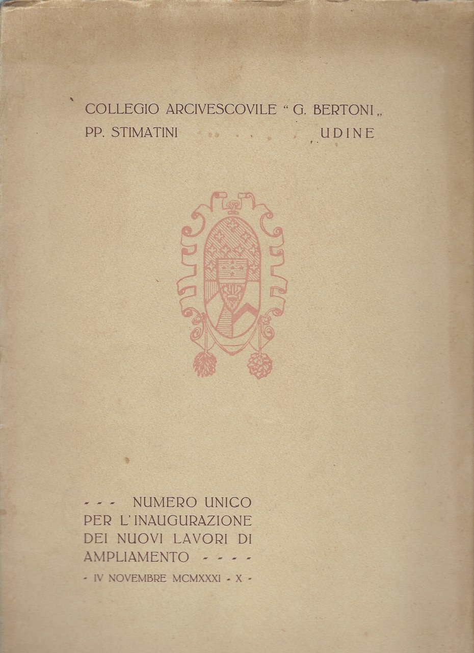 Collegio Arcivescovile G. Bertoni PP. Stimatini Udine