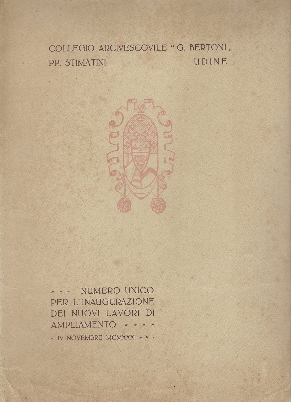 Collegio Arcivescovile G. Bertoni PP. Stimatini Udine