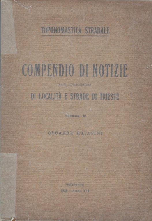 Compendio di notizie sulla nomenclatura di località e strade di …